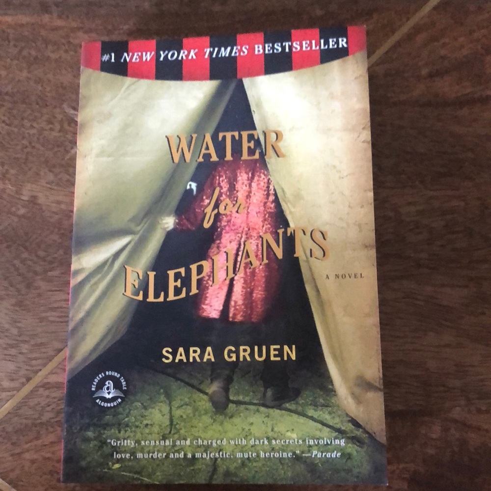 Water for Elephants by Sara Gruen